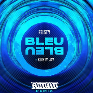 Bleu (Boodakid Remix)
