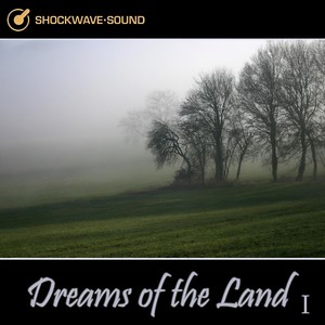 Dreams of the Land