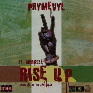 Rise Up (feat. Meracle) [Explicit]