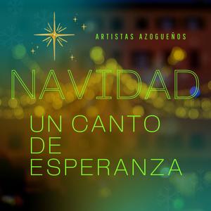 NAVIDAD UN CANTO DE ESPERANZA