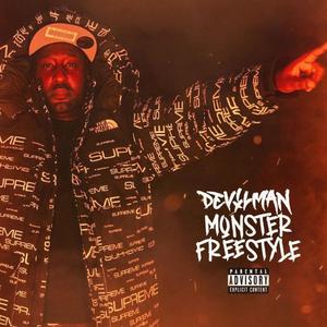 Monster Freestyle(feat. Higher Sector) (Explicit)