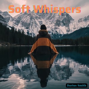 Soft Whispers