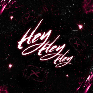 Hey Hey Hey