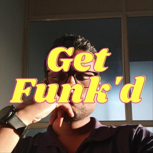 Get Funk'd