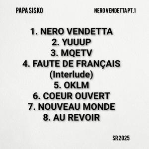 NERO VENDETTA Pt. 1 (Explicit)