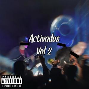 Activados Vol 2 (Explicit)