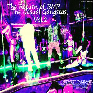 The Return of BMP the Casual Gangsta, Vol. 2 (Explicit)