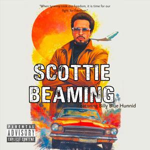 Scottie Beaming (feat. Billy Blue Hunnid) (Single Version)