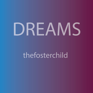 Dreams (Explicit)
