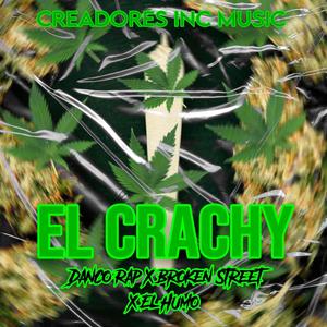 El Crachy (feat. Danco Rap, Broken Street & El Humo)