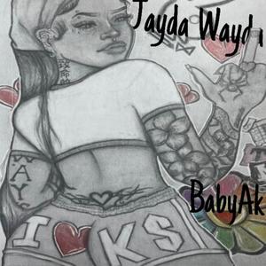 Jayda Wayda (Explicit)