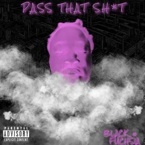 Pass That **** (Instrumental)