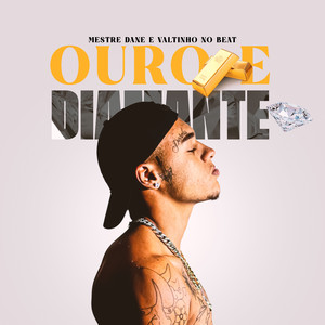 Ouro e Diamante (Explicit)