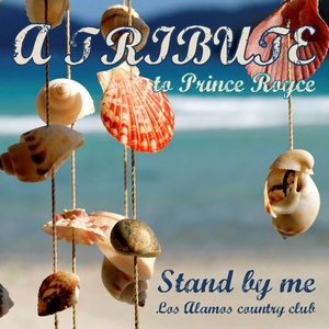 Stand By Me (A Tribute To Prince Royce)