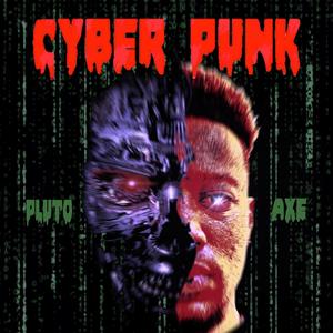 CyberPunk (Explicit)