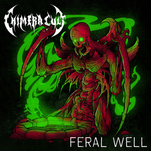 Feral Well