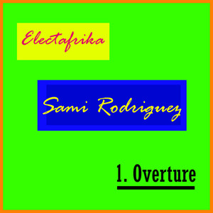 Electafrika Overture