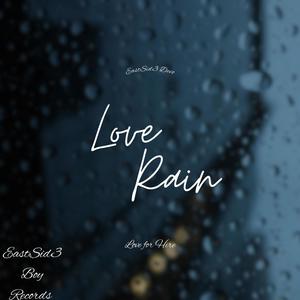 Love Rain (Explicit)