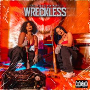 Wreckless (Explicit)