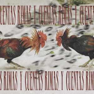 Rimas y Cuentas (feat. Malgesto & El Veneno) (Explicit)