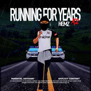 Running For Years 2 (Explicit)