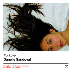 Danelle Sandoval - Say No