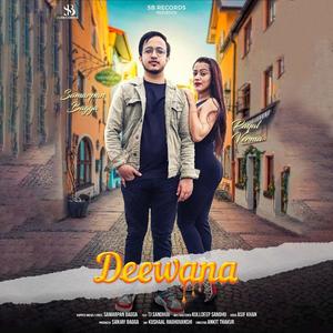 Deewana (feat. Samarpan Bagga & TJ Sandhu) (Explicit)
