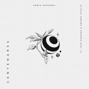 Centenares(feat. Tato Quesada & Amanda Tovalin)