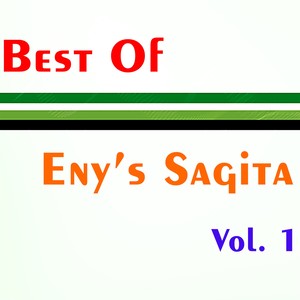 Best Of Eny's Sagita, Vol. 1