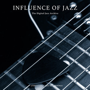 Influence of Jazz, Vol. 128