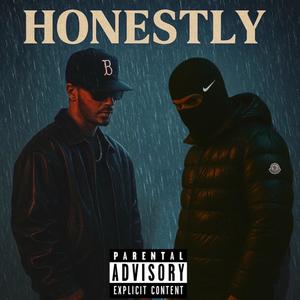 HONESTLY (feat. Yung Kobra) (Explicit)