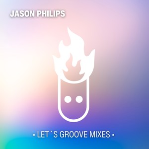 Let's Groove Mixes