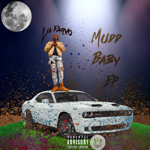 Mudd Baby (Explicit)