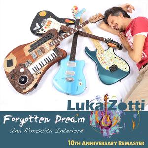 Forgotten Dream - Una Rinascita Interiore [10th anniversary remaster]