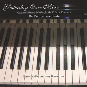 Yesterday Once More (Original Piano Melodies for the Eclectic Romantic)