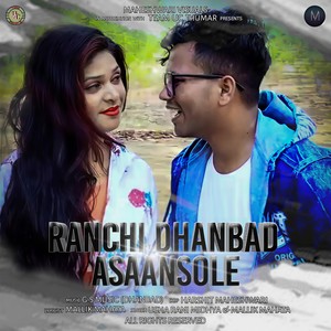 Ranchi Dhanbad Asaansole (Apna Style Remix)