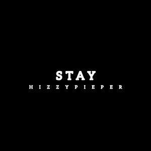 STAY