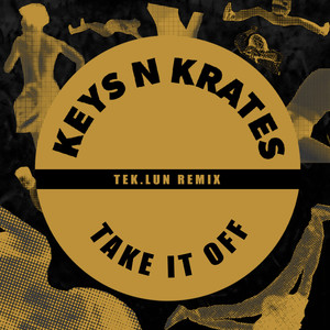 Take It Off (Tek.lun Remix|Explicit)