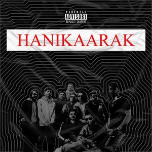 Hanikaarak (Explicit)