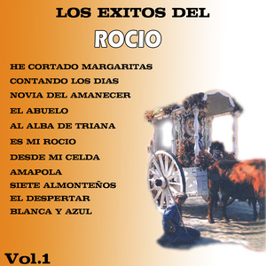 Los Exitos del Rocío (Volumen I)