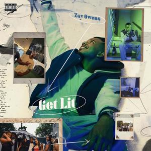 Get Lit (Explicit)