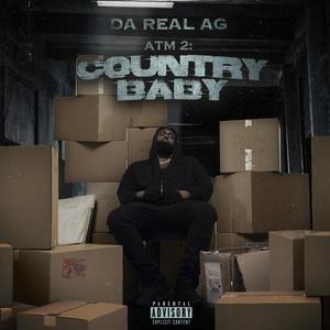 Atm2: Country Baby (Explicit)