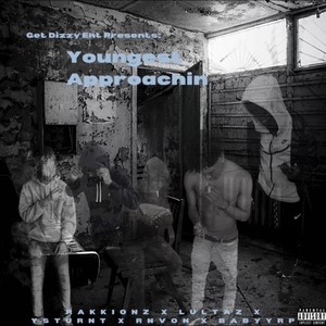 Youngest Approachin (Explicit)