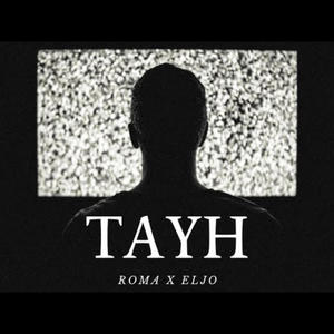 TYAH ELJOO (feat. Roma - روما) [Explicit]