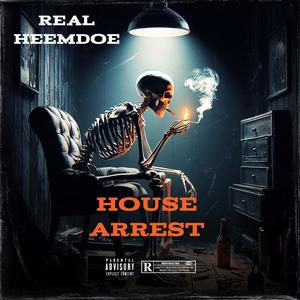 House Arrest (Explicit)