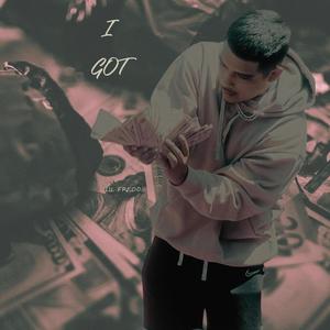 I Got (Explicit)