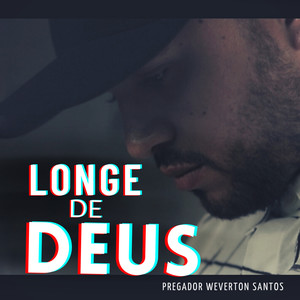 Longe de Deus (Explicit)