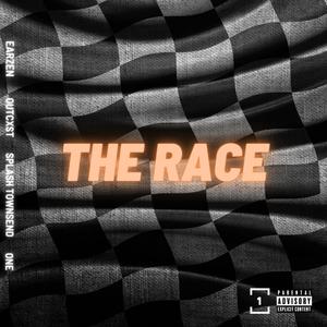 The Race (feat. Earzen & Splash Townsend) (Explicit)