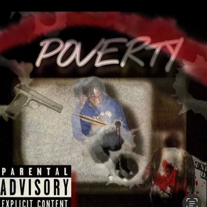 Poverty (feat. Kob.lj) [Explicit]