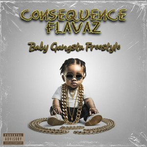 Baby Gangsta: Freestyle (Explicit)